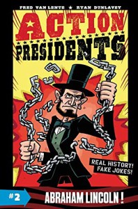 海外製絵本 知育 英語 Action Presidents #2: Abraham Lincoln!