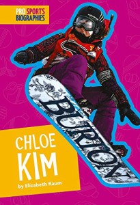 海外製絵本 知育 英語 Chloe Kim (Pro Sports Biographies)