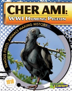 海外製絵本 知育 英語 Cher Ami: Wwi Homing Pigeon: WWI Homing Pigeon (Famous Firsts: Animals Making Hi