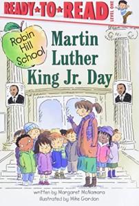 海外製絵本 知育 英語 Martin Luther King Jr. Day: Ready-to-Read Level 1 (Robin Hill School)