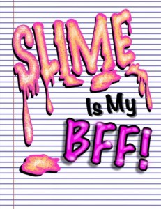 海外製絵本 知育 英語 Slime Is My BFF (Slime Book For Kids): Funny Notebook Journal For Kids; Perfect 