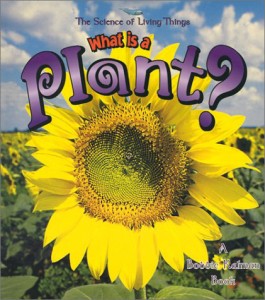 海外製絵本 知育 英語 What is a Plant? (The Science of Living Things)