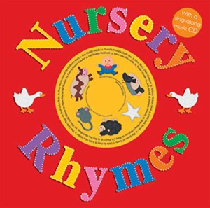 海外製絵本 知育 英語 Nursery Rhymes: with a Sing-Along Music CD