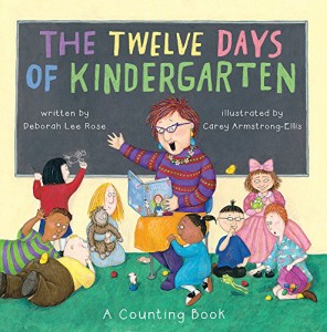 海外製絵本 知育 英語 The Twelve Days of Kindergarten: A Counting Book