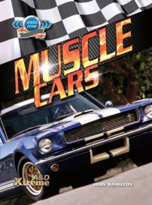 海外製絵本 知育 英語 Muscle Cars (Speed Zone)