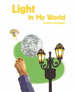 海外製絵本 知育 英語 Light in My World (My World of Science Set 1)