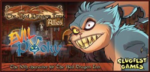 ボードゲーム 英語 アメリカ Slugfest Games Red Dragon Inn - Allies - Evil Pooky