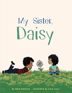 海外製絵本 知育 英語 My Sister, Daisy