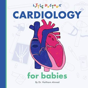 海外製絵本 知育 英語 Cardiology for Babies