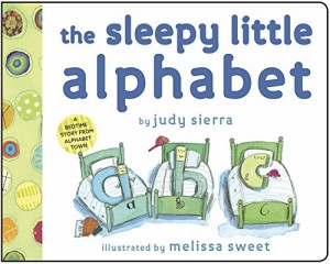 海外製絵本 知育 英語 The Sleepy Little Alphabet: A Bedtime Story from Alphabet Town