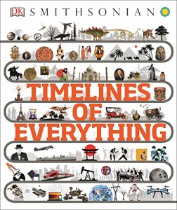 海外製絵本 知育 英語 Timelines of Everything (DK Children's Timelines)