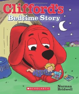 海外製絵本 知育 英語 Clifford’s Bedtime Story