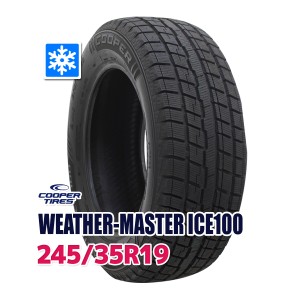 スタッドレスタイヤ COOPER WEATHER-MASTER ICE100 245/35R19【2022年製】
