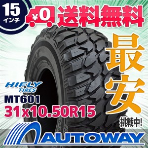 サマータイヤ 31x10.50R15 HIFLY ハイフライ MT601