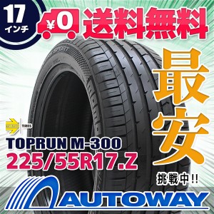 サマータイヤ MOMOTires モモタイヤ Tires TOPRUN_M-300 225/55R17