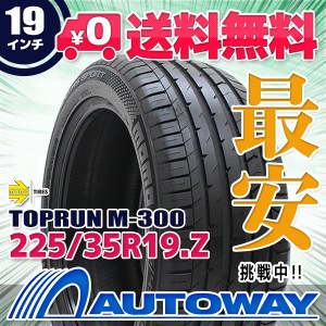 サマータイヤ MOMOTires モモタイヤ Tires TOPRUN_M-300 225/35R19