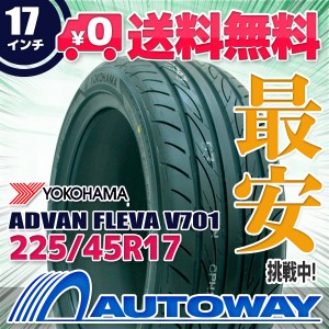 サマータイヤ 225/45R17 YOKOHAMA ヨコハマ ADVAN FLEVA V701