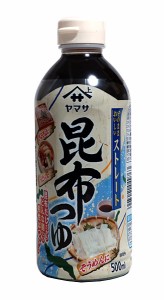 ★まとめ買い★　ヤマサ醤油　昆布つゆ　ストレート　５００ｍｌ　×12個【イージャパンモール】