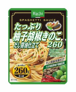 ★まとめ買い★　ハチ食品　たっぷり柚子胡椒きのこだし醤油仕立て　２６０ｇ　　×24個【イージャパンモール】