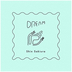 CD/Shin Sakiura/Dream