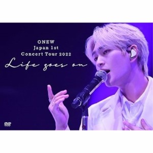 DVD/ONEW/ONEW Japan 1st Concert Tour 2022 〜Life goes on〜