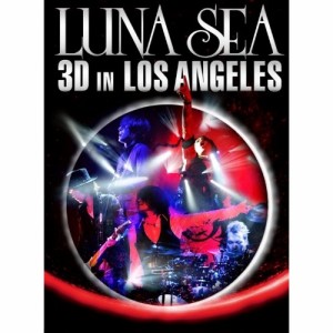 BD/LUNA SEA/LUNA SEA 3D IN LOS ANGELES(Blu-ray) (3D Blu-ray)