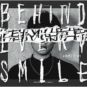 CD/尾崎裕哉/BEHIND EVERY SMILE (CD+DVD) (初回生産限定盤)