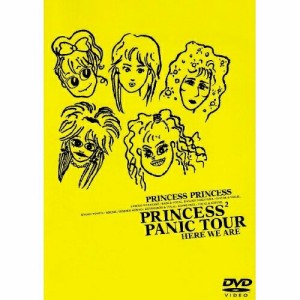 DVD/PRINCESS PRINCESS/PRINCESS PANIC TOUR HERE WE ARE