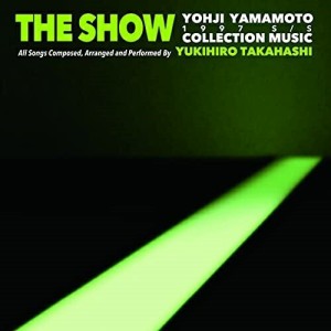 LP(30cm)/高橋幸宏/THE SHOW YOHJI YAMAMOTO 1997 S/S COLLECTION MUSIC BY YUKIHIRO TAKAHASHI