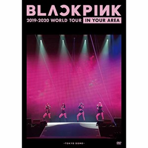 DVD / BLACKPINK / BLACKPINK 2019-2020 WORLD TOUR IN YOUR AREA -TOKYO DOME- (通常盤)
