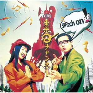 CD/東京Qチャンネル/SWitch on! (限定盤)