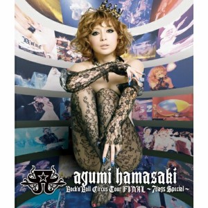 BD/浜崎あゆみ/ayumi hamasaki Rock'n'Roll Circus Tour FINAL 〜7days Special〜(Blu-ray)