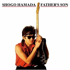 CD/浜田省吾/FATHER'S SON