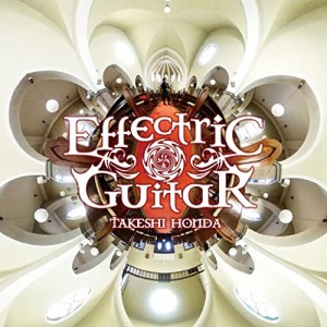 CD/本田毅/Effectric Guitar II