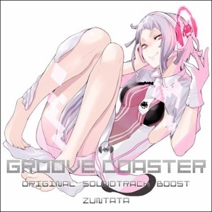 CD/ZUNTATA/グルーヴコースターオリジナルサウンドトラック ブースト