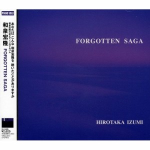 CD/和泉宏隆/FORGOTTEN SAGA