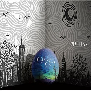 CD/CIVILIAN/eve (通常盤)