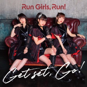 CD/Run Girls, Run!/Get set, Go!