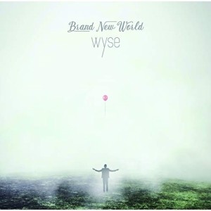 CD/wyse/Brand New World