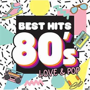 CD/オムニバス/ベスト・ヒット80's LOVE&POP (解説歌詞対訳付)