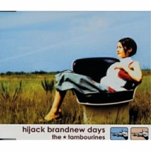 CD/the★tambourines/hijack brandnew days