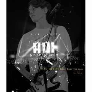 BD/藤木直人/NAO-HIT TV Live Tour ver13.0 〜L -fifty- 〜(Blu-ray)