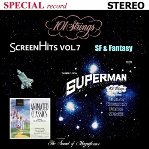 【取寄商品】CD/101ストリングス・オーケストラ/Screen Hits Volume 7〜SF & Fantasy(映画音楽 第7集)SF & ファンタジー/スター・ウォー