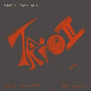 【取寄商品】CD/Marty Holoubek/Trio II (紙ジャケット)