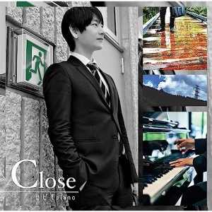 【取寄商品】CD/ヒビキpiano/Close