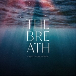 【取寄商品】CD/THE BREATH/LAND OF MY OTHER