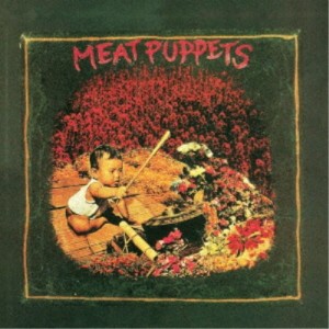 【取寄商品】CD/MEAT PUPPETS/MEAT PUPPETS I