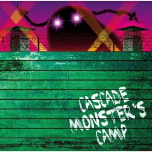 CD/CASCADE/MONSTER'S CAMP