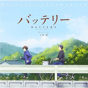 CD/アニメ/バッテリー ORIGINAL SOUNDTRACK