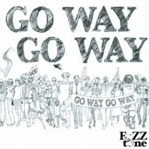 CD/FoZZtone/GO WAY GO WAY